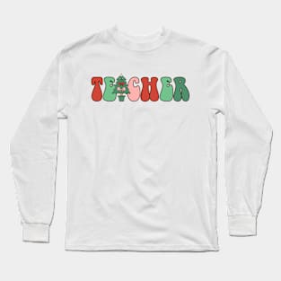 Teacher Christmas, Cute Christmas Teacher Long Sleeve T-Shirt